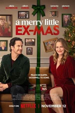 ดูหนังออนไลน์ฟรี A Merry Little Ex Mas (2025) คริสต์มาสป่วนรัก